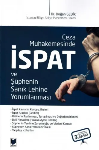 İspat ve Şüphenin Sanık Lehine Yorumlanması Doğan Gedik