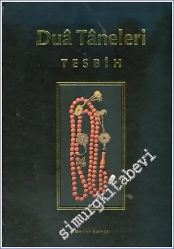 Dua Taneleri: Tesbih -        2008