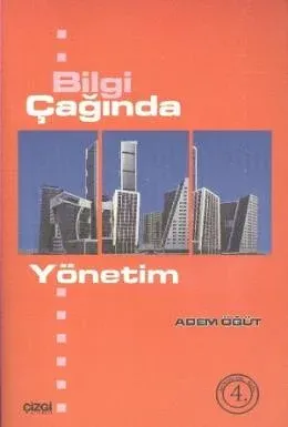 Bilgi Çağında Yönetim