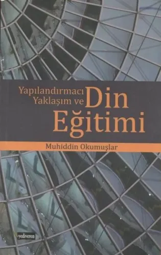 Yapılandırmacı Yaklaşım ve Din Eğitimi
