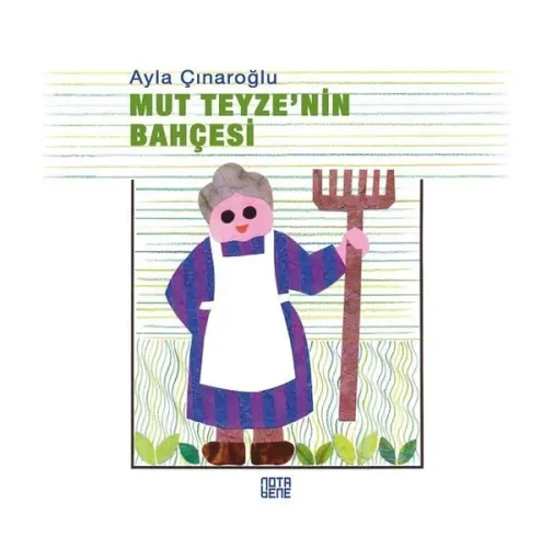 Mut Teyze'nin Bahçesi