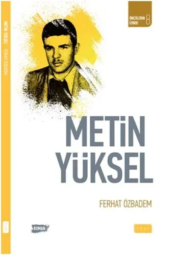 Öncülerin İzinde 8 Metin Yüksel