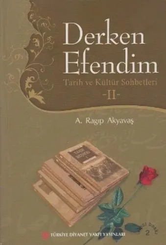 Derken Efendim II