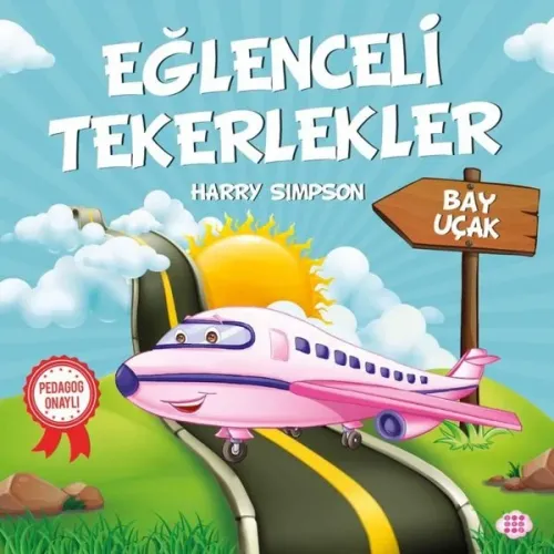 Eğlenceli Tekerlekler – Bay Uçak