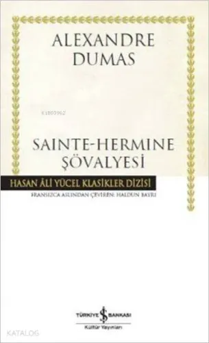 Sainte-Hermine Şövalyesi (Ciltli)