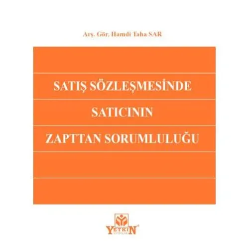 Satış Sözleşmesinde Satıcının Zapttan Sorumluluğu