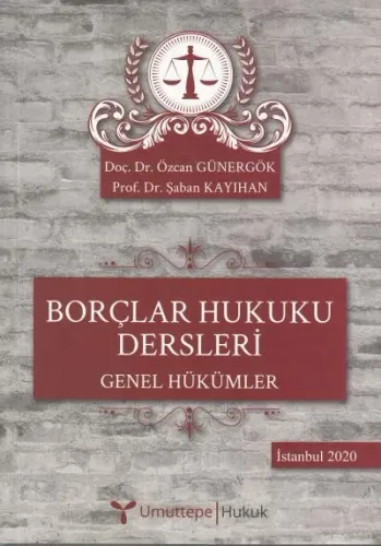 Borçlar Hukuku Dersleri Genel Hükümler