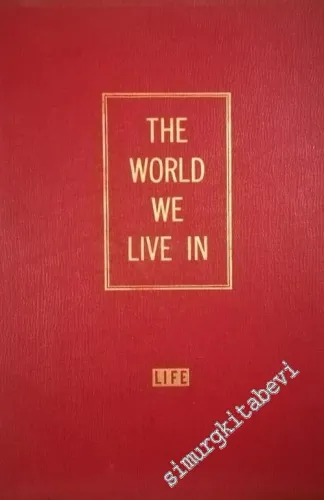 The World We Live in -        1955