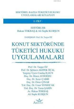 Konut Sektöründe Tüketici Hukuku Uygulamaları 2. Cilt