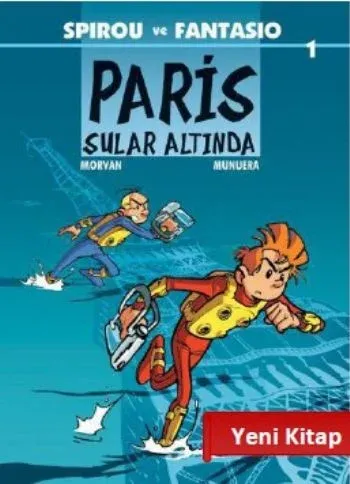 Spirou ve Fantasio-1: Paris Sular Altında