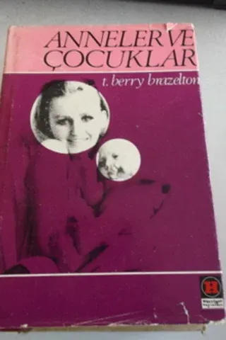 Anneler ve Çocuklar