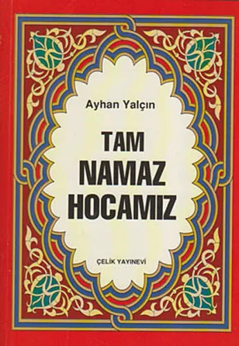 Tam Namaz Hocası