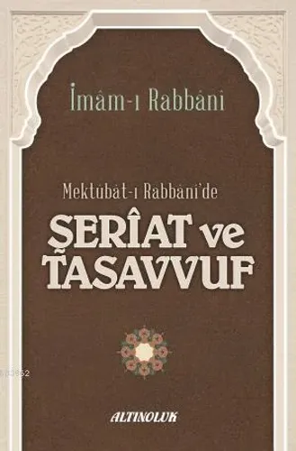 Şeriat  Ve Tasavvuf