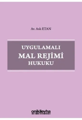 Uygulamalı Mal Rejimi Hukuku