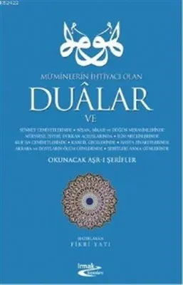 Mü'minlerin İhtiyacı Olan Dualar Okunacak Arş-ı Şerifler | benlikitap.