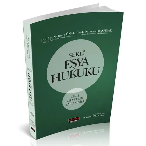 Şekli Eşya Hukuku (Giriş - Zilliyetlik - Tapu Sicili)