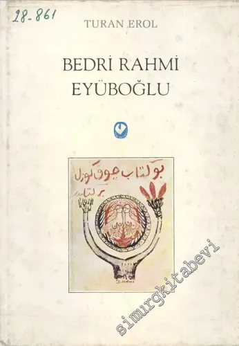 Günümüz Türk Resminin Oluşum Sürecünde Bedri Rahmi Eyüboğlu: Yetişme Koşulları, Sanatçı Kişiliği -