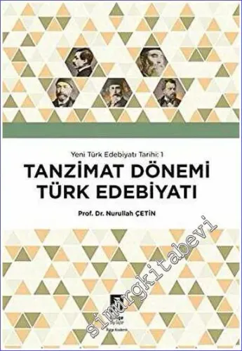 Tanzimat Dönemi Türk Edebiyatı - Yeni Türk Edebiyatı Tarihi 1 -