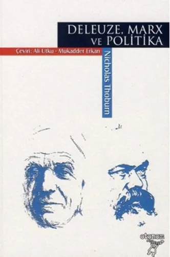 Deleuze, Marx ve Politika