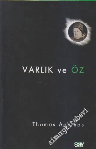 Varlık ve Öz -