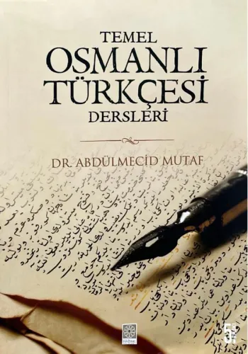 Temel Osmanlı Türkçesi Dersleri