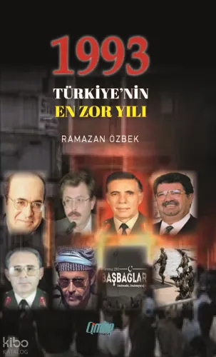 1993 Türkiye’nin En Zor Yılı