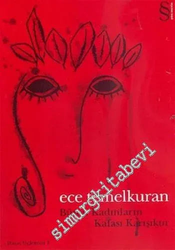 Bütün Kadınların Kafası Karışıktır -        2015