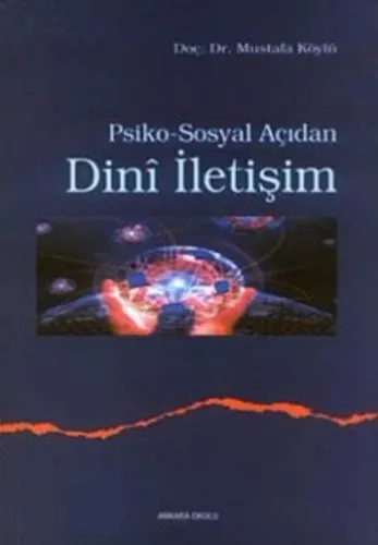 Psiko-Sosyal Açıdan Dinî İletişim