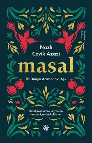 Masal-İki Dünya Arasındaki Aşk