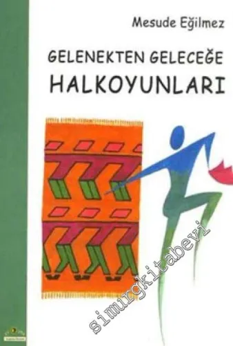 Gelenekten Geleceğe Halkoyunları -         2006