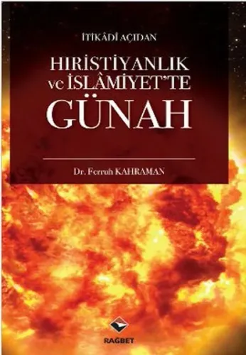 İtikadi Açıdan Hıristiyanlık ve İslamiyet'te Günah