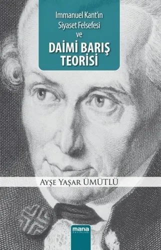 Daimi Barış Teorisi; Immanuel Kant'ın Siyaset Felsefesi