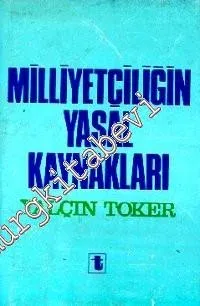 Milliyetçiliğin Yasal Kaynakları -         2004