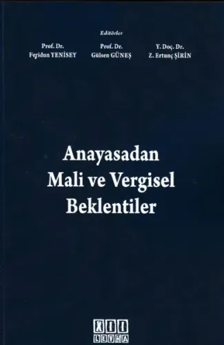 Anayasadan Mali ve Vergisel Beklentiler