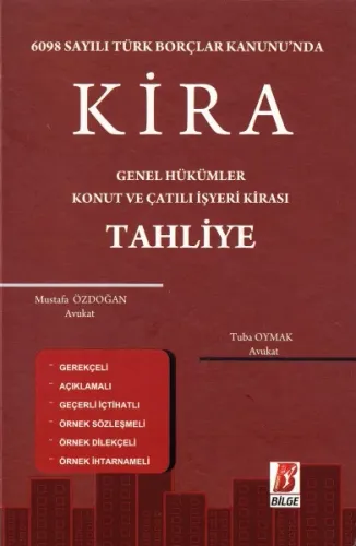 Kira Genel Hükümler Konut Ve Çatılı İşyeri Kirası Tahliye