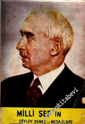Milli Şef'in Söylev, Demeç ve Mesajları -        1945