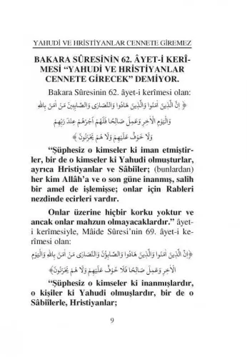 Yahudi ve Hristiyanlar Cennete Girecek Diyenler Cennete Giremez