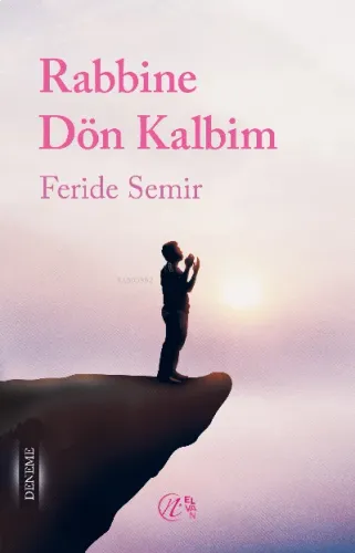 Rabbine Dön Kalbim