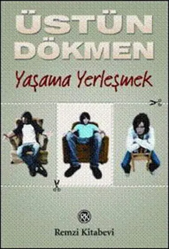 Küçük Şeyler 3 - Yaşama Yerleşmek