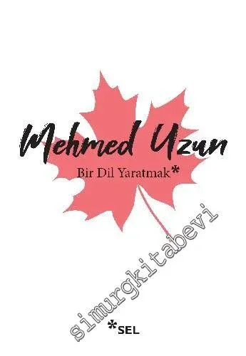 Bir Dil Yaratmak -         2021