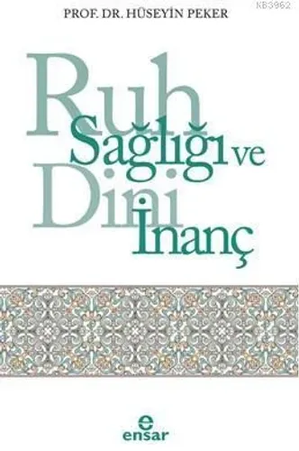 Ruh Sağlığı ve Dini İnanç