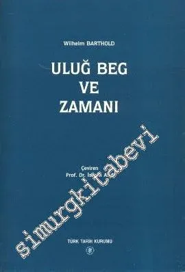 Uluğ Beg ve Zamanı -        1997