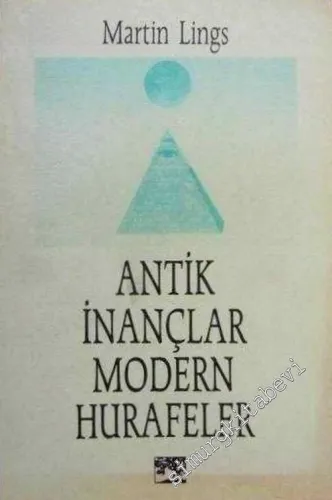 Antik İnançlar ve Modern Hurafeler -        1991
