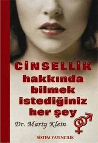 Cinsellik Hakkında Bilmek İstediğiniz Her Şey
