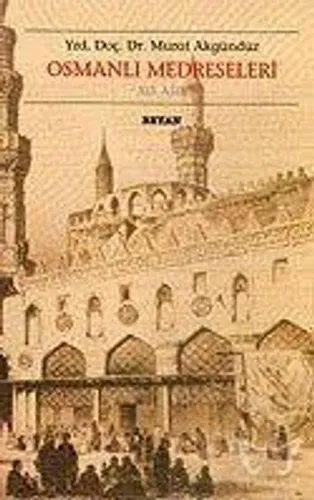 Osmanlı Medreseleri