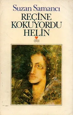 Reçine Kokuyordu Helin