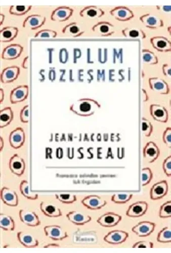 TOPLUM SÖZLEŞMESİ  ....... J.J.ROUSSEAU - Bez Ciltli