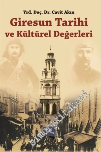Giresun Tarihi ve Kültürel Değerleri -