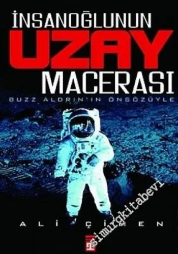 İnsanoğlunun Uzay Macerası -        2005