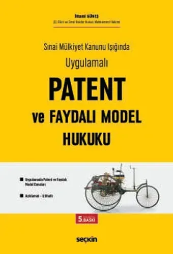 Patent ve Faydalı Model Hukuku